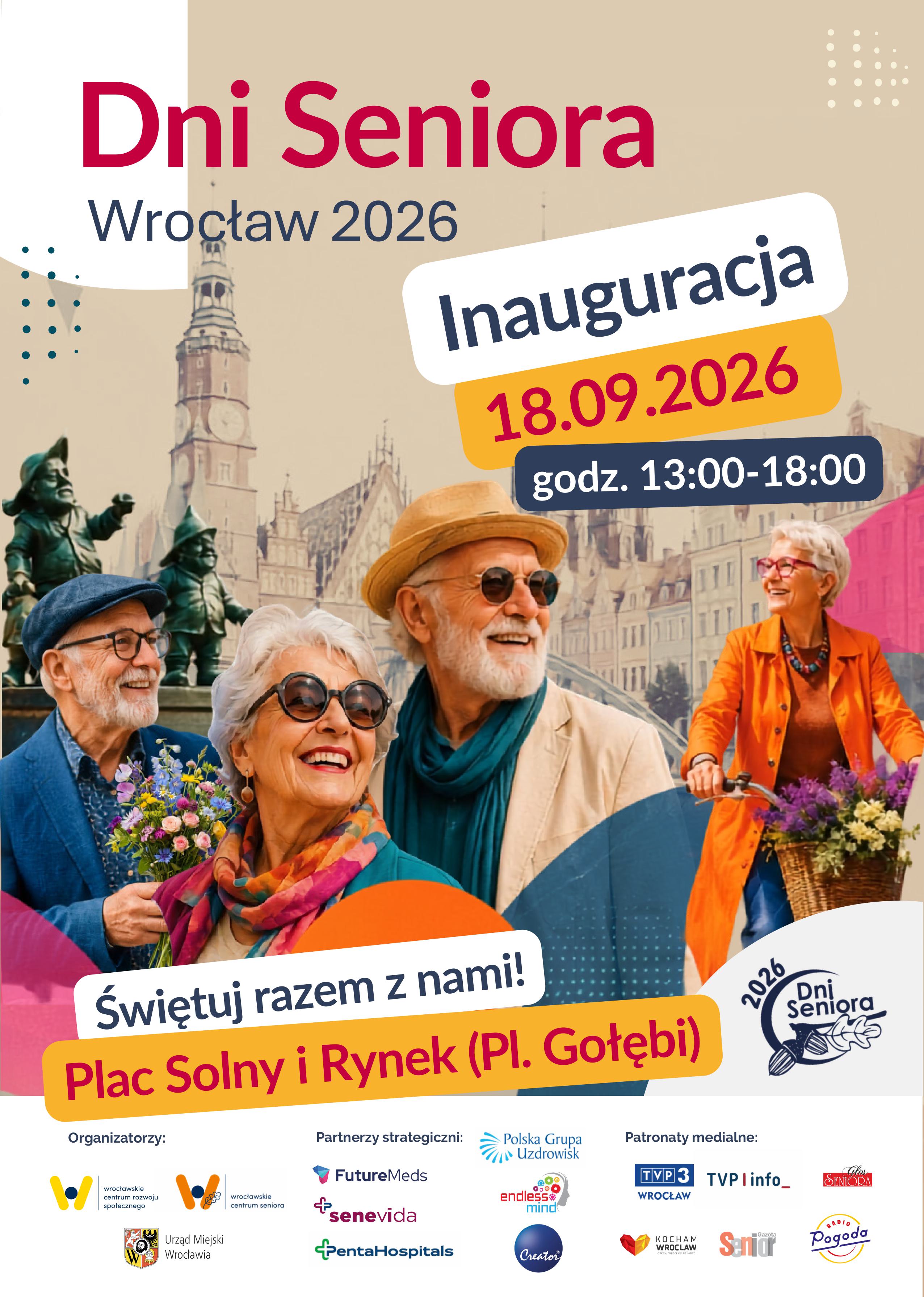 Wielkie otwarcie Dni Seniora Wrocław 2026  18 września od godz. 13:00-18:00 Plac Solny i&nbsp;wrocławski Rynek (Plac Gołębi) zamieni się w&nbsp;miejsce pełne kolor&oacute;w, uśmiech&oacute;w i&nbsp;niepowtarzalnych kapeluszy, kt&oacute;re stały się znakiem rozpoznawczym uroczystego otwarcia Dni Seniora.  W programie:  godz. 13:00 Stanowiska informacyjno-edukacyjne - strefa spotkań i&nbsp;informacji: bezpłatne badania profilaktyczne, konsultacje zdrowotne, konkursy. Pokazy tańca grup senioralnych, występy wokalne młodzieży  godz. 14:30 | Marsz Kapeluszy wok&oacute;ł Ratusza  godz. 15:00 | Uroczysta inauguracja z&nbsp;udziałem władz Wrocławia oraz&nbsp;Senioralnej Pary Kr&oacute;lewskiej | Wręczenie certyfikat&oacute;w &bdquo;Miejsca Przyjazne Seniorom&rdquo; i&nbsp;statuetek &bdquo;Przyjaciel Senior&oacute;w&rdquo; oraz&nbsp;nagr&oacute;d laureatom konkurs&oacute;w  godz. 16:00-18:00 | Prywatka z&nbsp;Radiem Pogoda połączona z&nbsp;koncertem Haliny Frąckowiak  Wstęp bezpłatny!  Szczeg&oacute;ły na&nbsp;stronie www.seniorzy.wroclaw.pl oraz&nbsp;w Punkcie Informacyjnym, Plac Dominikański 6, pok. nr 16, tel. 71 344 44 44  Wrocławskie Centrum Seniora-WCRS, jest organizatorem Dni Seniora, kt&oacute;re już od 17 lat gromadzą nie tylko senior&oacute;w z&nbsp;Wrocławia, ale&nbsp;i&nbsp;Dolnego Śląska.   
