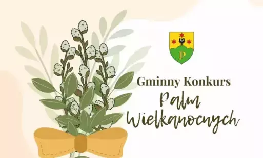 Zdjęcie do Konkurs Palm Wielkanocnych 