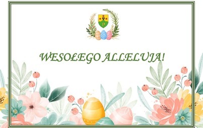 Zdjęcie do Zdrowych i spokojnych Świąt Wielkanocnych! 